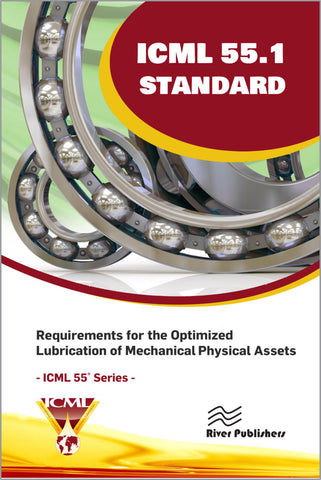 ICML 55.1 Lubricated Asset Management Standard