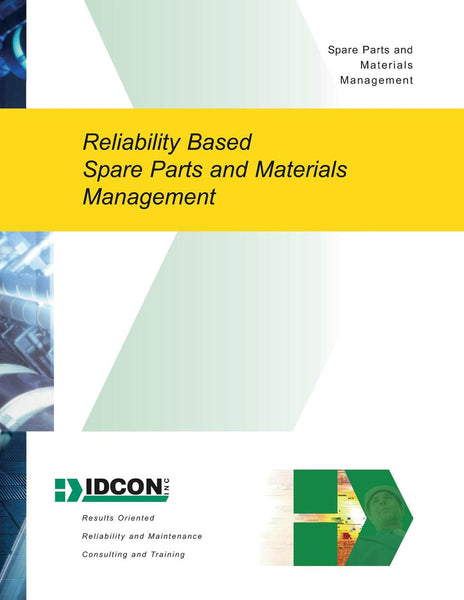 IDCON Reliability Based Spare Parts & Maintenance Management