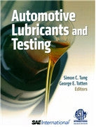 Automotive Lubricants and Testing